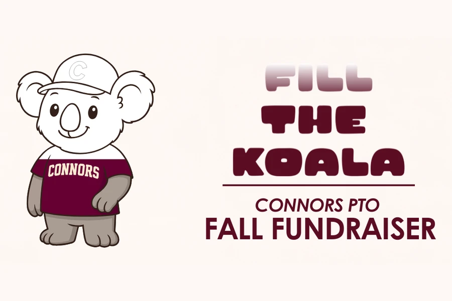 Coco the koala next to the words Fill the Koala, Connors PTO Fall Fundraiser